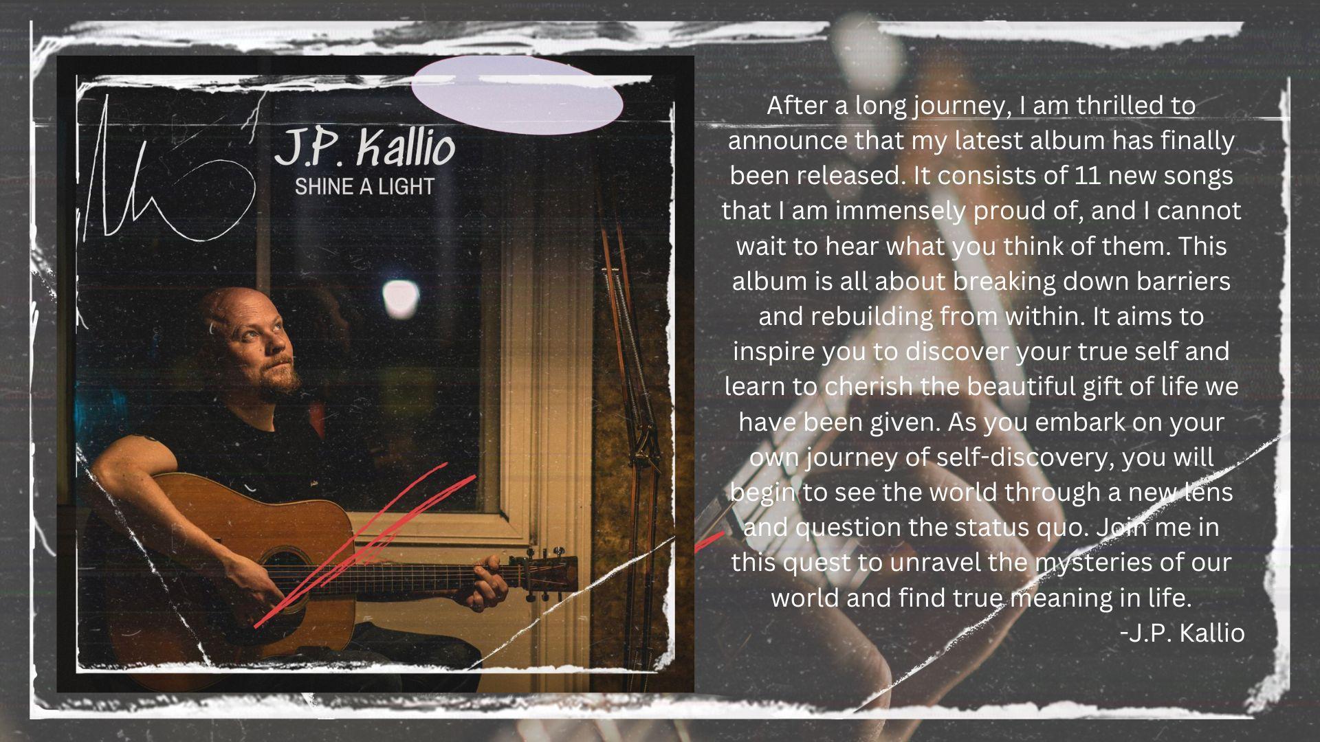 J.P. Kallio's new album Shine a Light out now